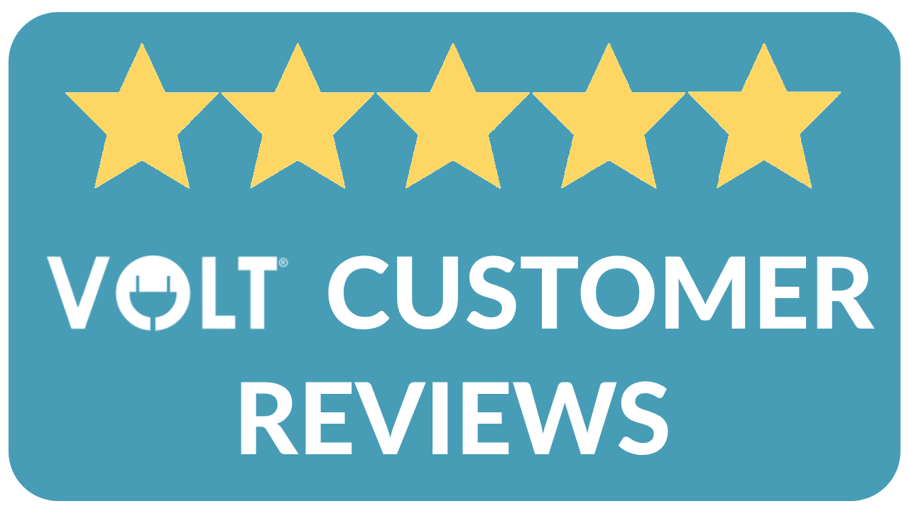 VOLT CUSTOMER REVIEWS